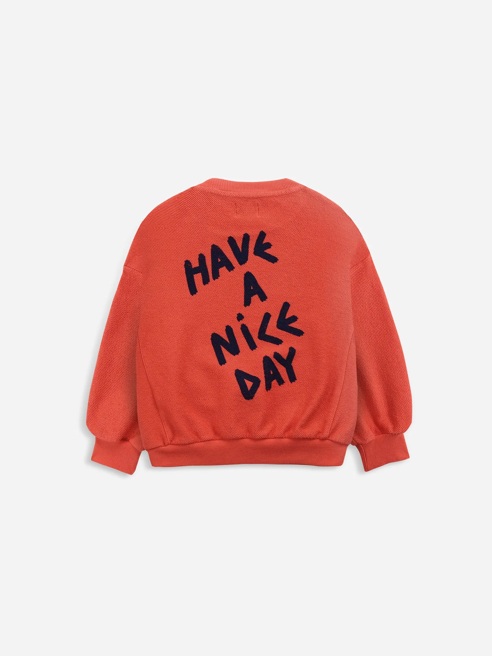 BC Have A Nice Day Sweatshirt